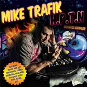 DJ Mike Trafik - H.P.T.N.