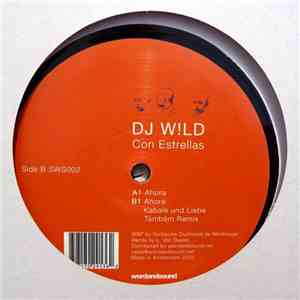 DJ W!LD - Con Estrellas EP