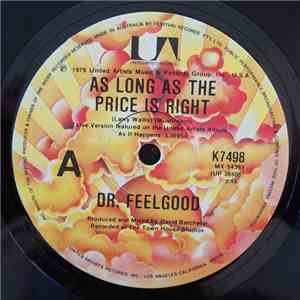 Dr. Feelgood - As Long As The Price Is Right