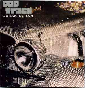 Duran Duran - Pop Trash