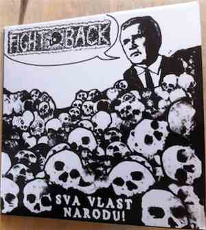 Fight Back  - Sva Vlast Narodu!