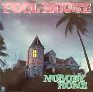 Foolhouse - Nobody Home