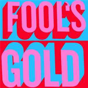 Fool's Gold - Fool's Gold