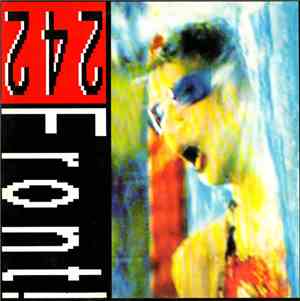 Front 242 - Never Stop!
