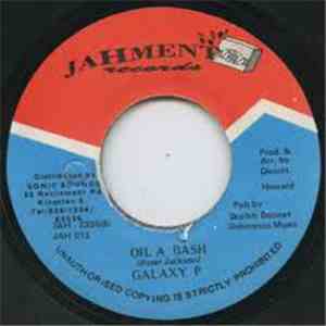 Galaxy P - Oil A Bash