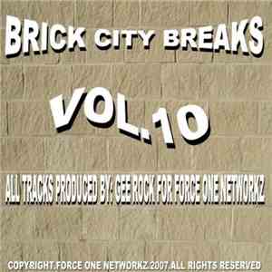 Gee Rock & Tha C.N.D. Coalition - brick city breaks vol.10