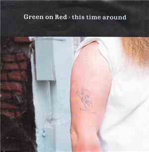 Green On Red - This Time Around