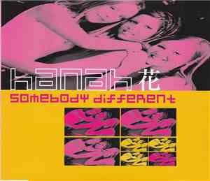 Hanah - Somebody Different