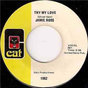 Jamie Ross - Try My Love / Time Will Change The Feelin