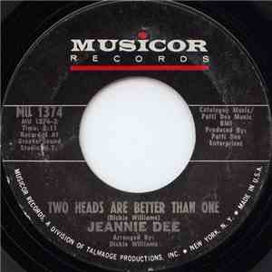 Jeannie Dee - Two Heads Are Better Than One / Three Fools In Love