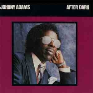 Johnny Adams - After Dark