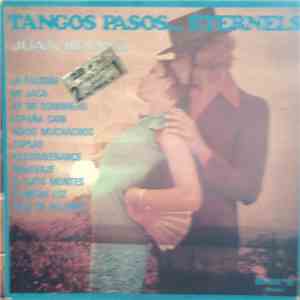 Juan Ibáñez - TANGOS PASOS ... ETERNELS