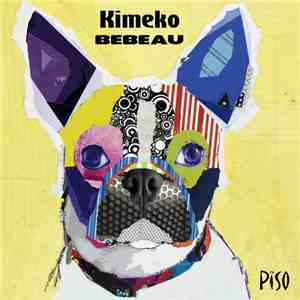Kimeko - Bebeau