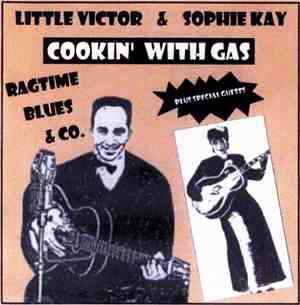 Little Victor & Sophie Kay - Cookin' With Gas