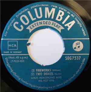Louis Armstrong And His Hot Five - Fireworks / Two Deuces / Skip The Gutter ...