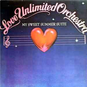 Love Unlimited Orchestra - My Sweet Summer Suite
