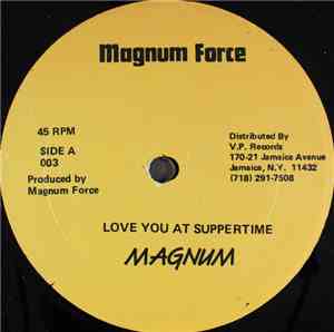 Magnum  - Love You At Suppertime