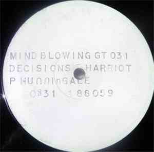 Peter Hunningale feat Harriot - Mind Blowing Decision