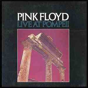 Pink Floyd - Live At Pompeii