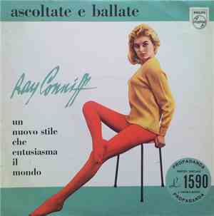 Ray Conniff - Ascoltate E Ballate - Un Nuovo Stile Che Entusiasma Il Mondo