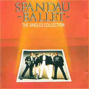 Spandau Ballet - The Singles Collection