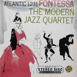The Modern Jazz Quartet - Fontessa