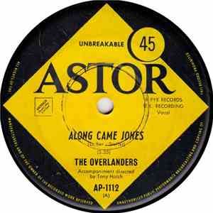 The Overlanders - Along Came Jones