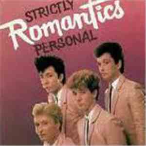 The Romantics - Strictly Personal