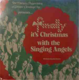 The Singing Angels - Finally It's Christmas With The Singing Angels