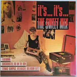 The Sweet - It's It's... The Sweet Mix