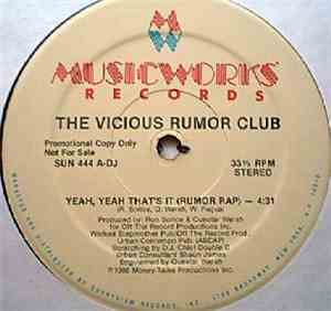 The Vicious Rumor Club - Yeah, Yeah That's It (Rumor Rap)