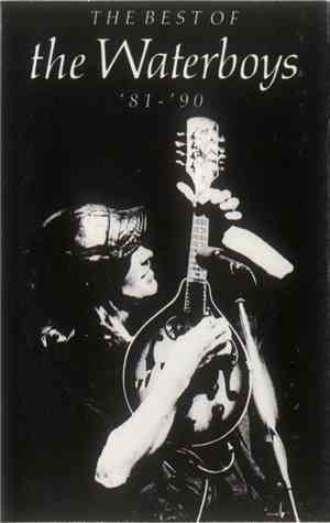 The Waterboys - The Best Of Waterboys '81 - '90