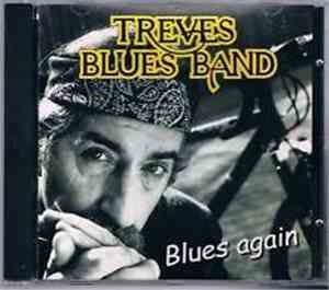 Treves Blues Band - Blues Again