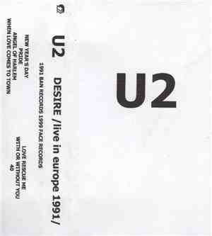U2 - Desire. Live In Europe 1991