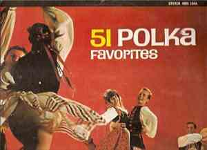 Various - 51 Polka Favorites