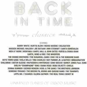 Various - Back In Time Classics: Unmixed Tunes Of Disco Music