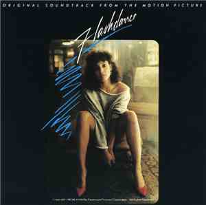 Various - Flashdance (Original Soundtrack From The Motion Picture)