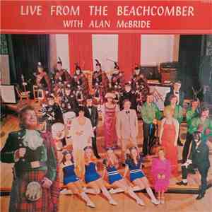 Various - Live From The Beachcomber With Alan McBride