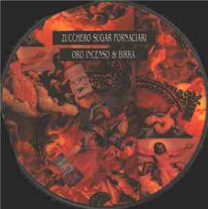 Zucchero Sugar Fornaciari - Oro Incenso & Birra