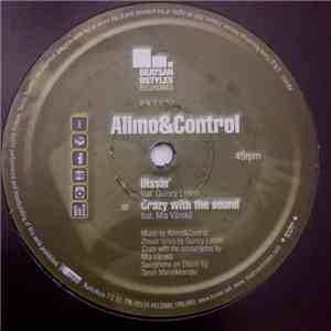 Alimo&Control - Dissin' / Crazy With The Sound