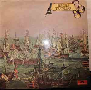 Bee Gees - Trafalgar