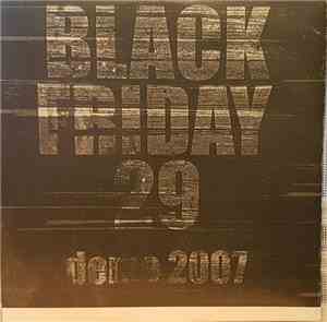 Black Friday '29 - Demo 2007