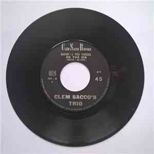 Clem Sacco's Trio - Baciami la Vena Varicosa