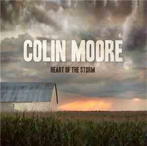Colin Moore  - Heart Of The Storm