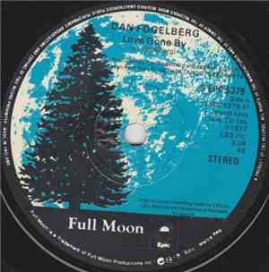Dan Fogelberg - Love Gone By