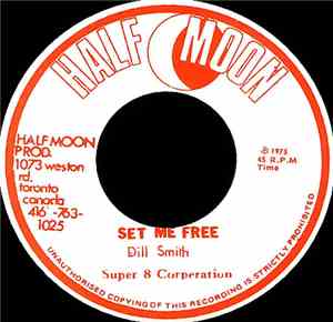 Dill Smith - Set Me Free