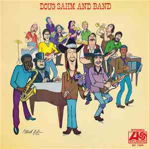 Doug Sahm And Band - Doug Sahm And Band