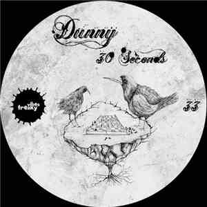 Dunny - 30 Seconds