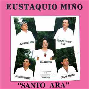 Eustaquio Miño - Santo Ara