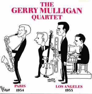 Gerry Mulligan Quartet - Paris 1954 / Los Angeles 1953